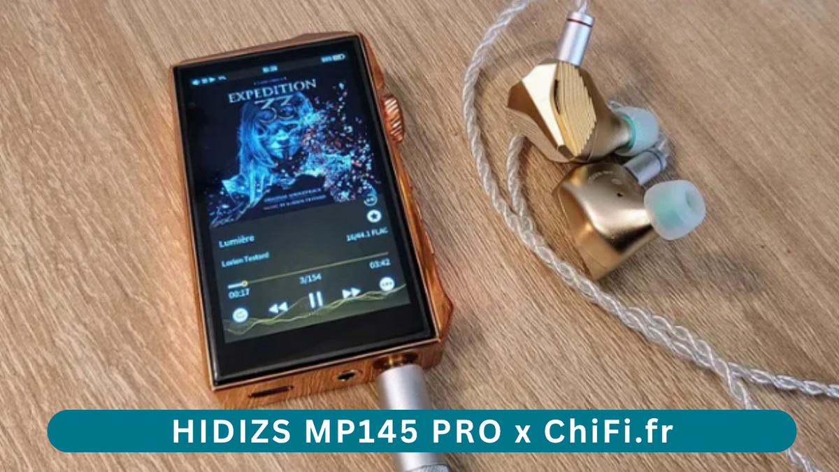 HIDIZS MP145 PRO Review - ChiFi.fr