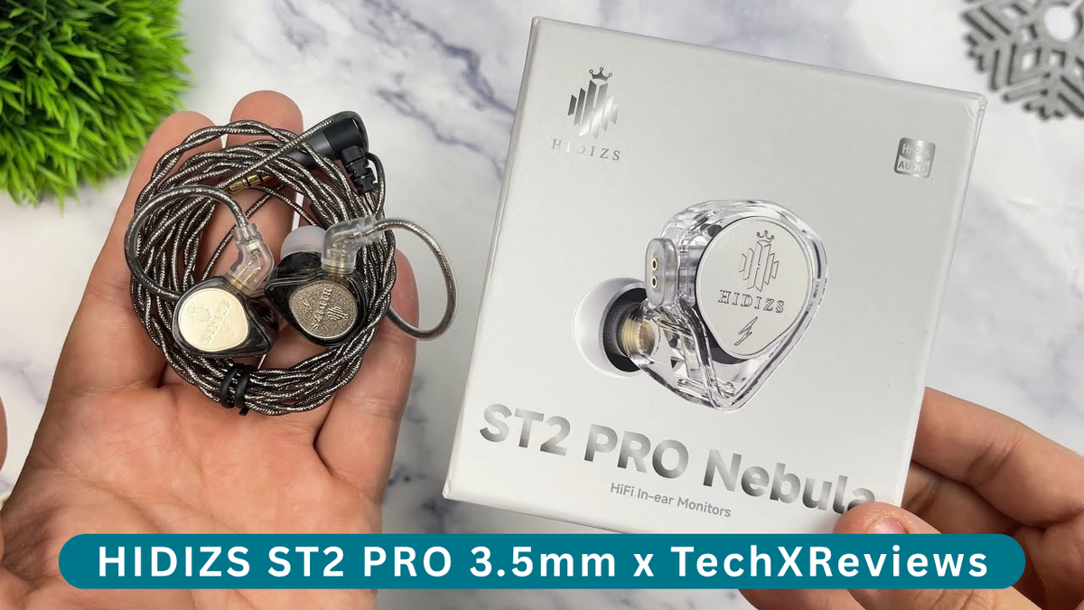 HIDIZS ST2 PRO 3.5mm Review - TechXReviews