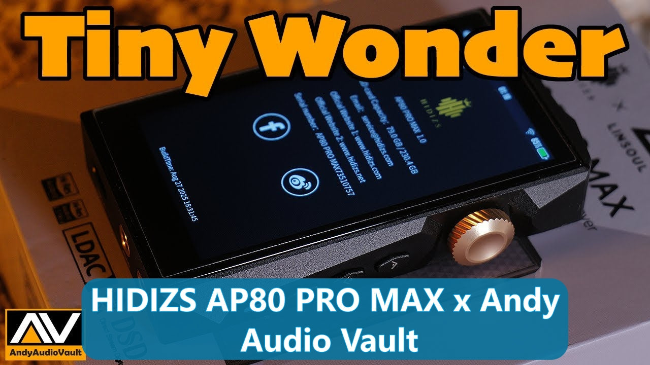 HIDIZS AP80 PRO MAX Review - Andy Audio Vault