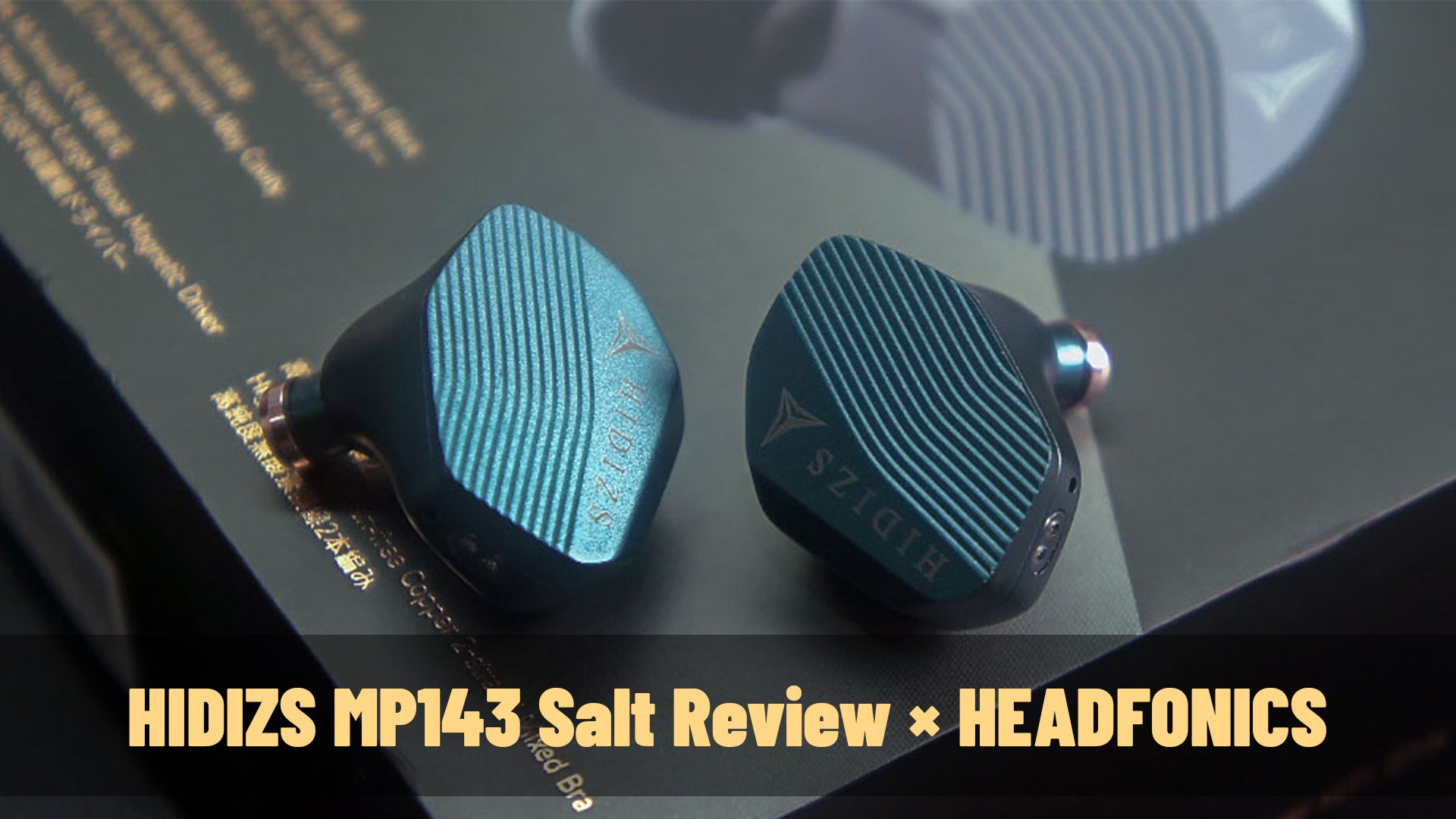 HIDIZS MP143 Salt Review - Meldrick(HEADFONICS)