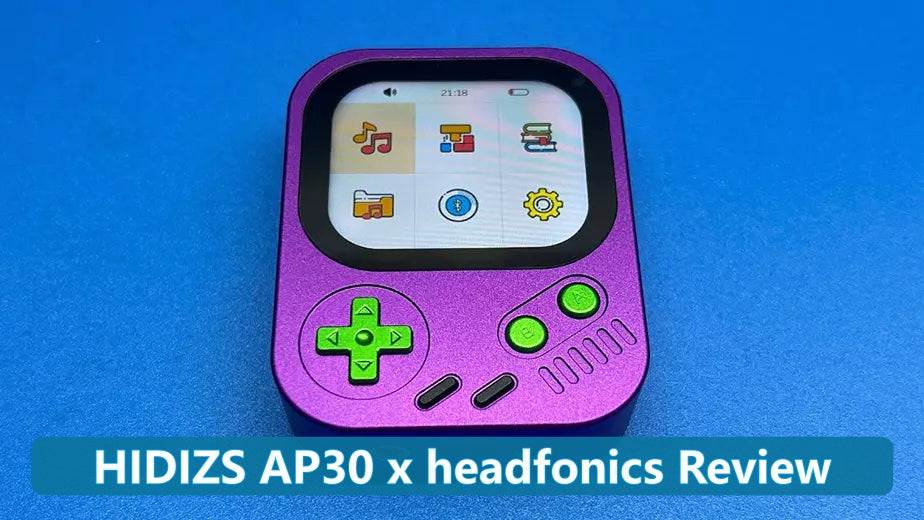 HIDIZS AP30 Music Boy Review - Headfonics