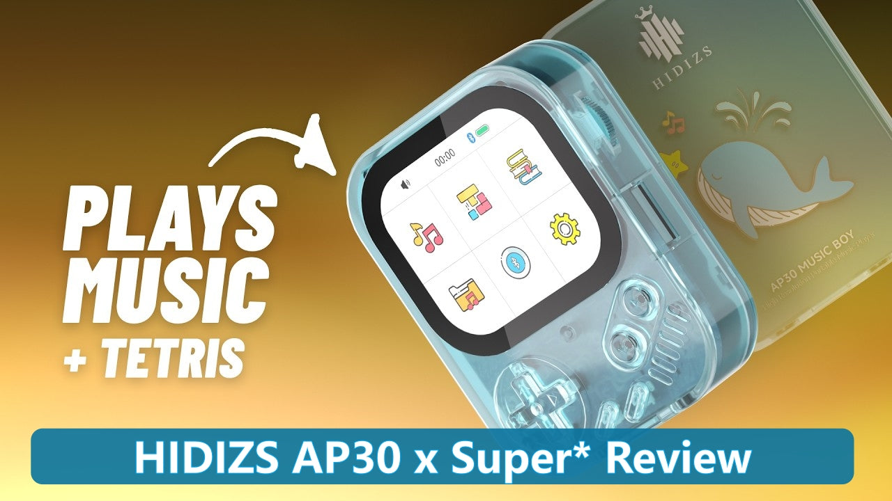 HIDIZS AP30 Music Boy Review - Super* Review
