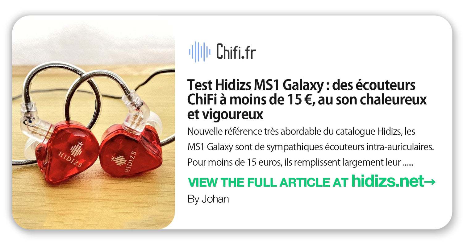 Hidizs MS1-Galaxy Review - ChiFi.fr (Johan)