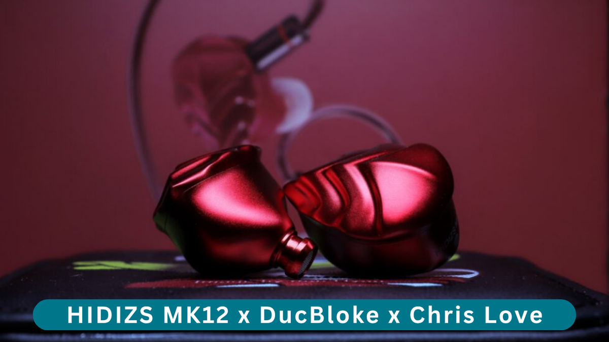 HIDIZS MK12 X DUCBLOKE Review - Chris Love