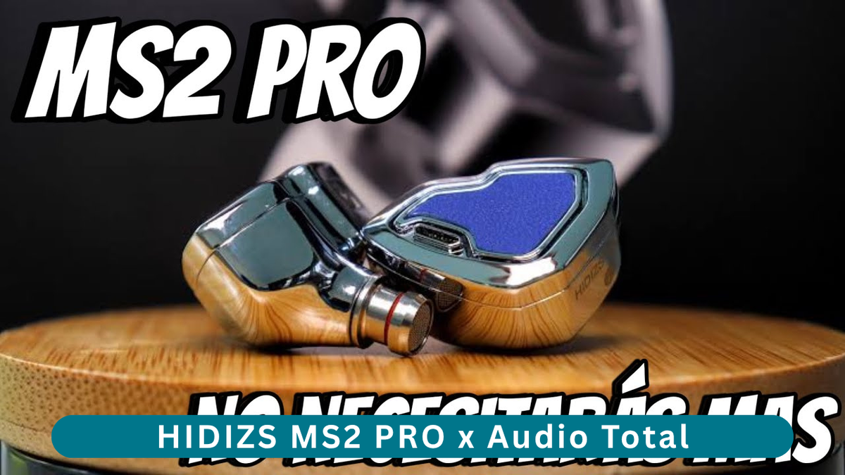 HIDIZS MS2 PRO Review - Audio Total