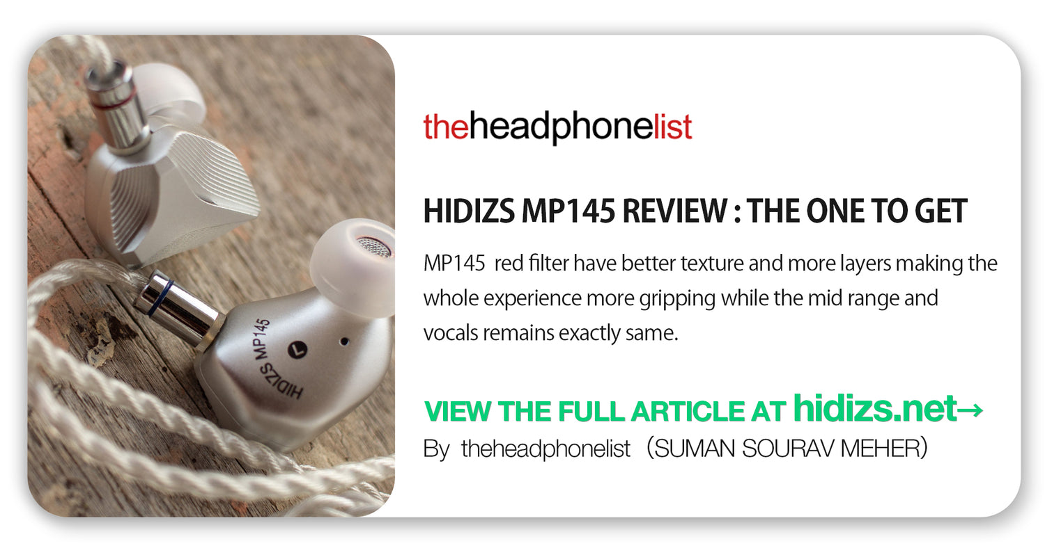 Hidizs MP145 Review - theheadphonelist（SUMAN SOURAV MEHER）