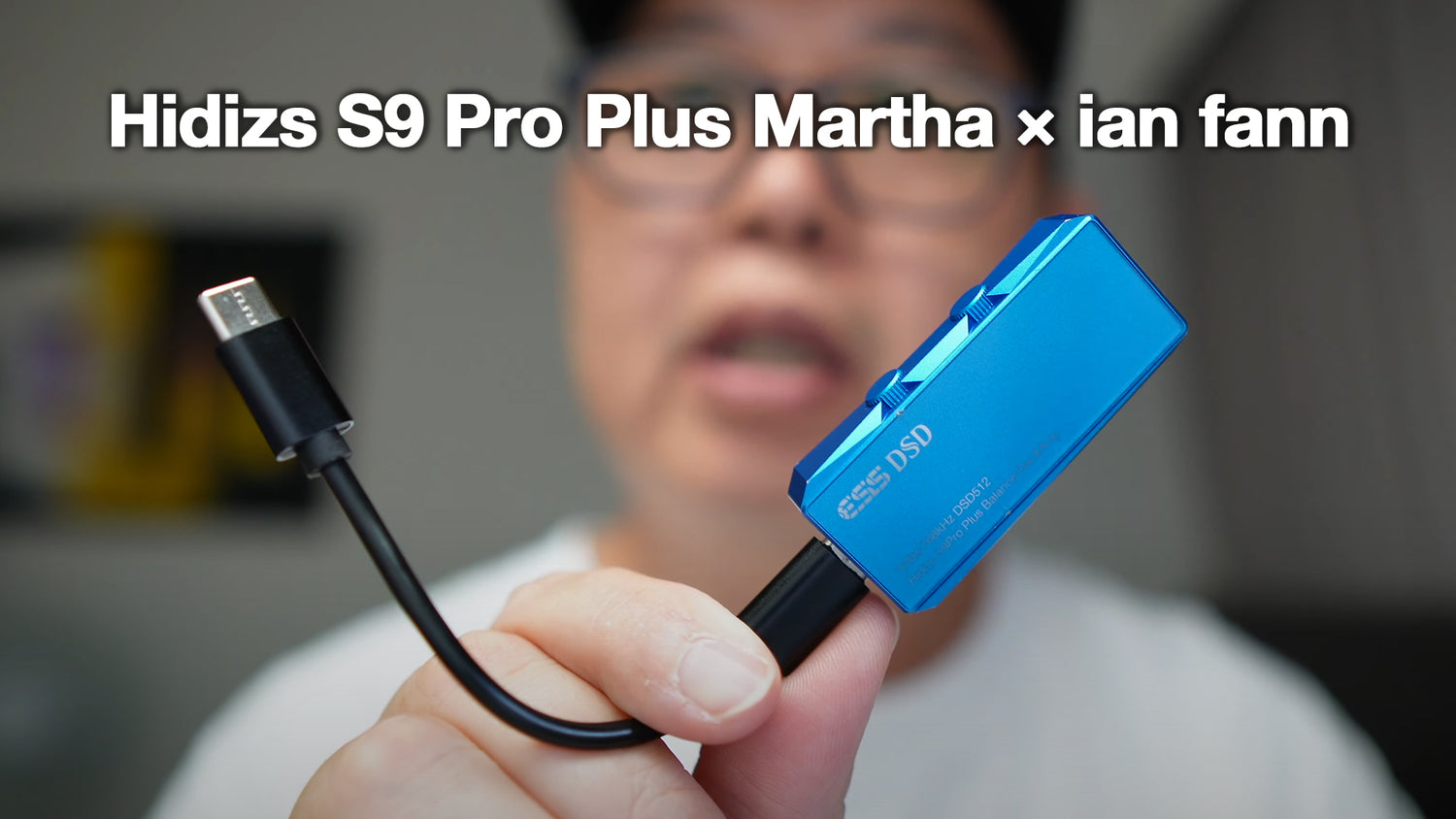Hidizs S9 Pro Plus Martha Review - ian fann